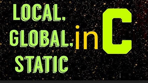 Types of variable in C || local and global variable in c || static variable in c