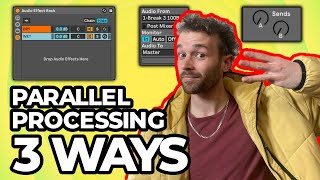 Parallel Processing in Ableton Live