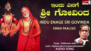 Download Lagu Indu Enage Sri Govinda | Haridaasa Krithis | Pt. Bhimsen Joshi | MP3 Download Lagu Indu Enage Sri Govinda | Haridaasa Krithis | Pt. Bhimsen Joshi | MP3