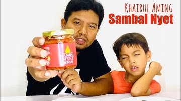 Sambal Nyet Khairul Aming, Sambal Terrrsedap Di Abad Ini.