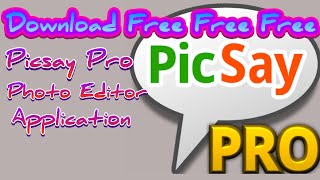 PicSay Pro Photo editor Download - S K Arya Vines screenshot 4