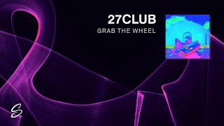 27CLUB - GRAB THE WHEEL