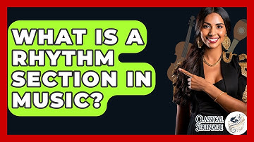What Is A Rhythm Section In Music? - Classical Serenade