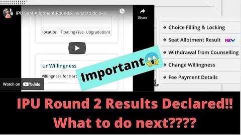 IPU Seat Allotment Round 2 , what to do next? @NonstopAj | IPU Results 2021 | IPU Counselling 2021