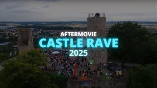 Castle Rave 2025 - Aftermovie