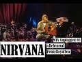 Nirvana PennyRoyalTea #MTVUnplugged 93 Rehearsal Sound Remastered