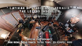 Latihan di banjarmasin, Ophie danzo, Edi kemput, Totok tewel, Deny ireng, Rere grass (Musisi Legend)