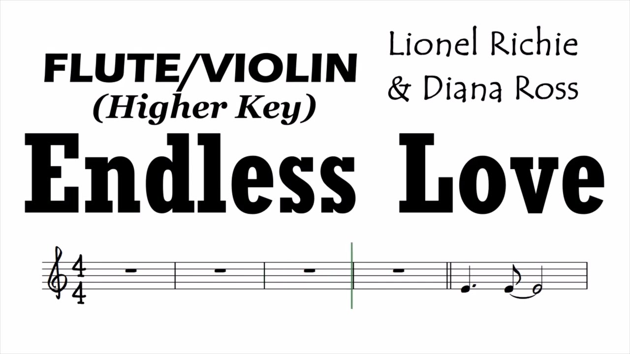 Endless Love Flute Violin Higher Key Sheet Music Backing Track Play Along Partitura