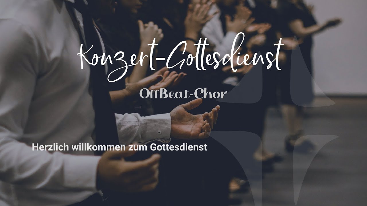 Konzert-Gottesdienst mit dem OffBeat-Chor am 30.11.2025
