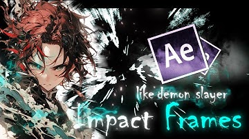 How to create your own Impact Frames like Demon Slayer // After Effects Tutorial + (Free PF)
