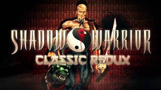 Shadow Warrior Classic Redux