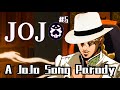 Jojo no 5 a jojo song parody by riverdude