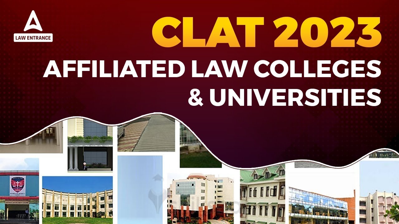 CLAT 2023 Affiliated Law Colleges and Universities Check Merit list