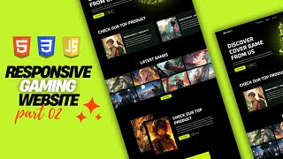 Building My First Responsive Gaming Website with HTML, CSS, and JavaScript | Part 2