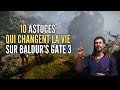 10 astuces qui changent la vie sur baldurs gate 3