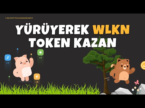 YÜRÜYEREK WLKN TOKEN KAZAN | MOBİL PARA KAZAN