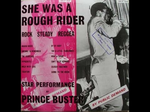 洋楽 PRINCE BUSTER / She Was A Rough Rider Prince Buster - She Was A Rough Rider (Full Album) Ska