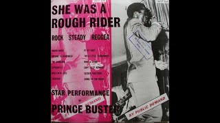 Prince Buster - She Was A Rough Rider (Full Album) Ska, Rocksteady