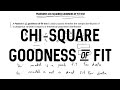 Chi-Square Goodness of Fit Test