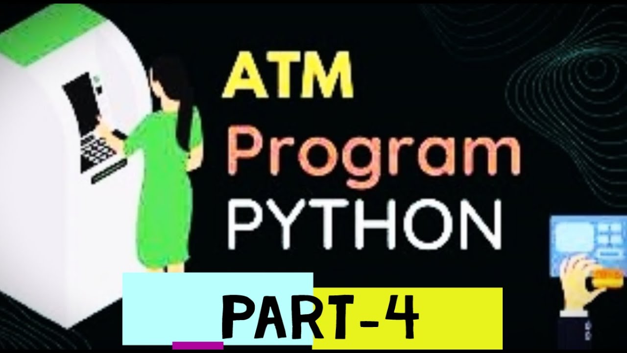 making fully working ATM in python |with source code | codewithsolo666 ...