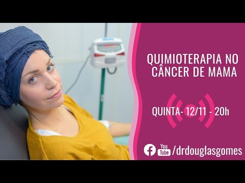 Vídeo: Tipos Comuns De Quimioterapia Para Câncer De Mama