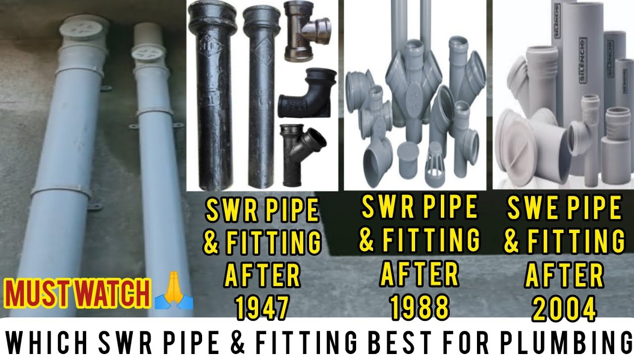Which Swr Pipe & Fitting Best For Plumbing | Must Watch |