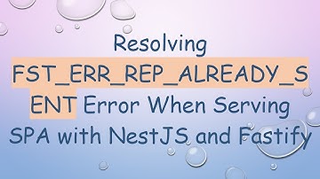 Resolving FST_ERR_REP_ALREADY_SENT Error When Serving SPA with NestJS and Fastify