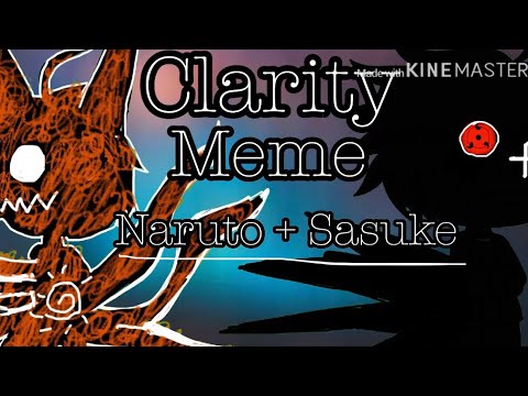 clarity-meme-(naruto-+-sasuke)