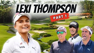 14 TIME TOUR WINNER LEXI THOMPSON VS SIDEACTION: PART 1