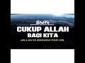 Shift_Ust. Hanan Attaki - Cukup Allah Bagi Kita.mp4