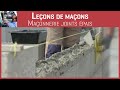 Les Leçons de maçons - Maçonnerie joints épais