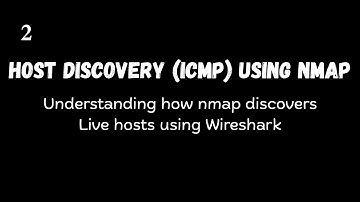 #2 ICMP Ping Ping Sweep Scan Using NMAP | Wireshark | Host Discovery