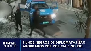 Thumbnail for Filhos negros de diplomatas são abordados por policiais com arma na cabeça | Jornal da Noite