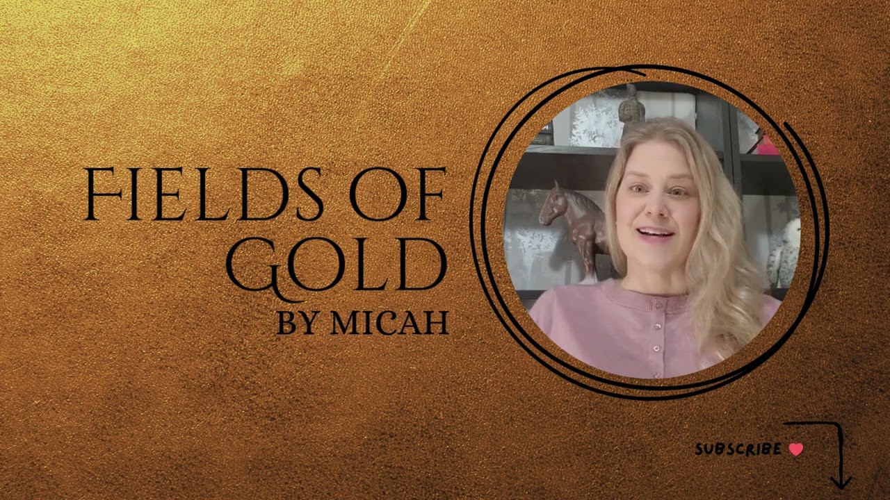 Composer Corner - Fields of Gold by Micah