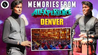 Memories from Alexperience - Denver - Mar'24