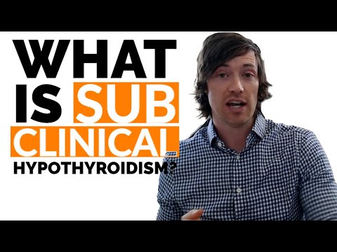 What is Subclinical Hypothyroidism? (What Doctors get Wrong + Why You Should be Treated)