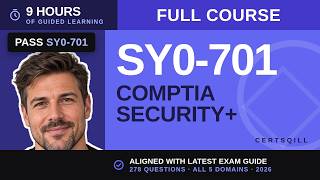 CompTIA Security+ SY0-701 Full Course - Pass on Your First Try [9 Hours]