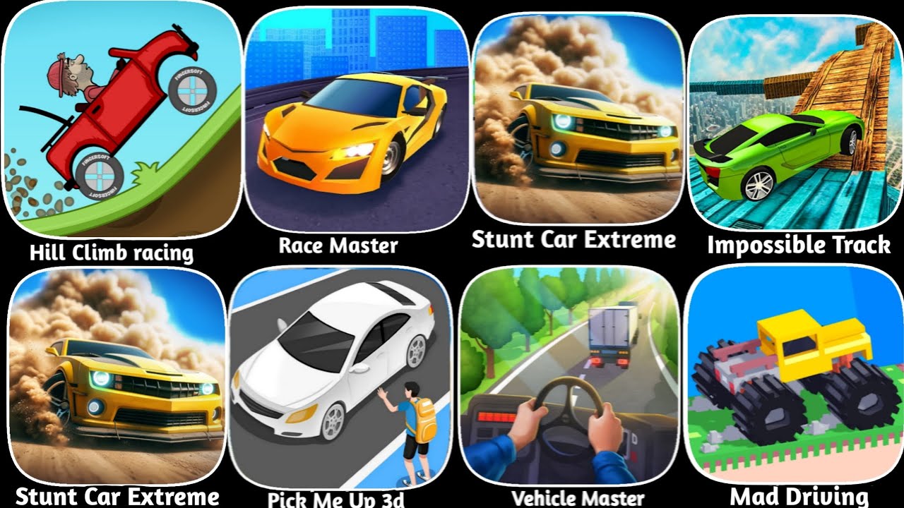 Hill Climb Racing,Stunt Car Extreme,Drive Mad,Impossible Tracks Cyber, Vehicle Master,Taxi Run,