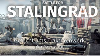 Enlisted - Gameplay | Battle for Stalingrad #01 | Gefecht um das Traktorenwerk | Konfrontation