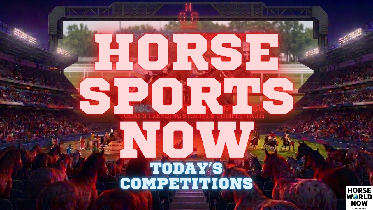 HORSE SPORTS NOW 🏆🏇 Today's Equestrian Live Streams - Racing English Western & Polo August 27, 2026