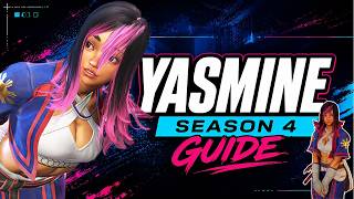 How to Yasmine | Street Fighter 6 Character Guide