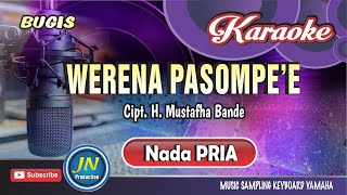 Werena Passompe'e_Karaoke Bugis_Nada Pria_Kary.H Mustfha Bande