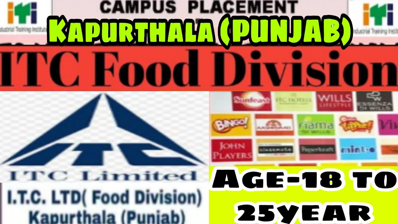 itc-food-division-limited-kapurthala-punjab-bharti-2020-youtube