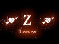 Z name whatsapp status  z letter status new 2022  z love life