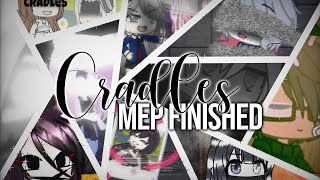 Cradles MEP || Complete || Late Halloween Special