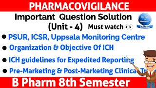 Unit 4 ll Pharmacovigilance 8th sem important question solution ll Pharma lectures ll