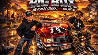 BIG BOX - Moccasin Creek x Big Dzoe
