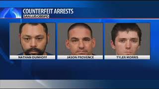 SLOPD: Three arrested for using hundreds-worth of counterfeit money