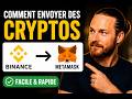 Tuto Binance : comment envoyer des cryptos de Binance vers Metamask ? tuto retrait metamask !