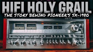THE HIFI HOLY GRAIL... Why Pioneer SX1980 is the BEST RECEIVER EVER! #audio